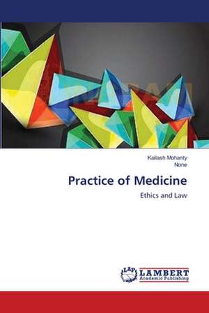 Practice of Medicine de Kailash Mohanty