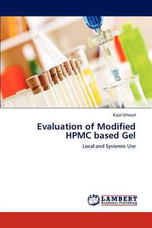 Evaluation of Modified HPMC based Gel de Kajal Ghosal