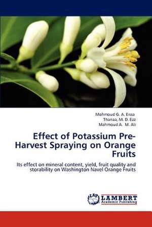 Effect of Potassium Pre-Harvest Spraying on Orange Fruits de Mohmoud G. A. Eissa