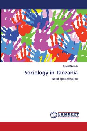 Sociology in Tanzania de Ernest Nyanda