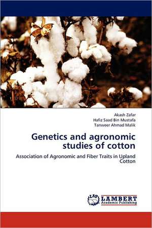 Genetics and agronomic studies of cotton de Akash Zafar