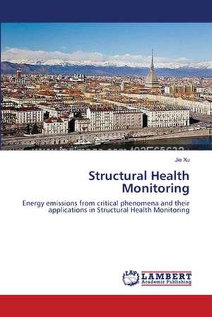 Structural Health Monitoring de Jie Xu