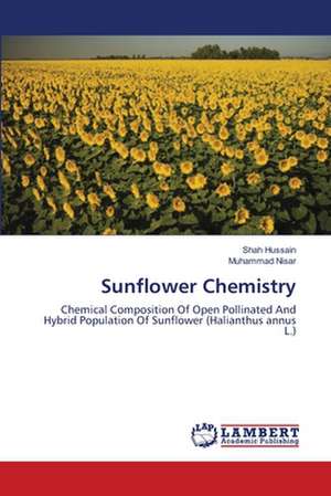 Sunflower Chemistry de Shah Hussain