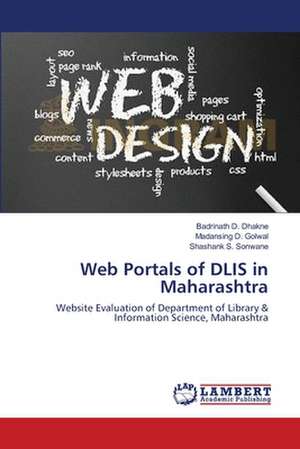 Web Portals of DLIS in Maharashtra de Badrinath D. Dhakne