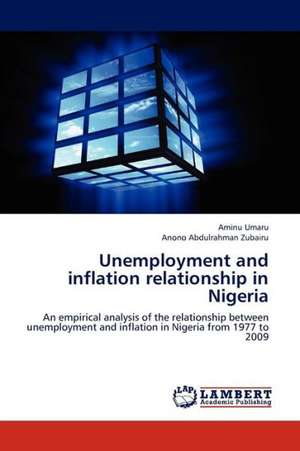 Unemployment and inflation relationship in Nigeria de Umaru Aminu