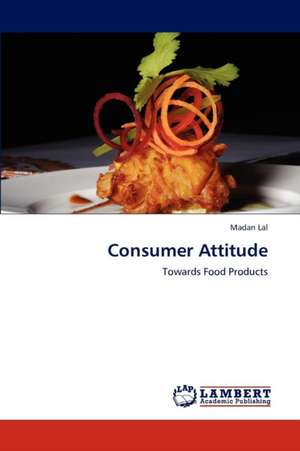 Consumer Attitude de Madan Lal