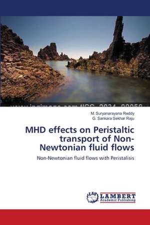 MHD effects on Peristaltic transport of Non-Newtonian fluid flows de M. Suryanarayana Reddy