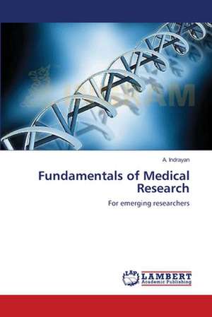 Fundamentals of Medical Research de A. Indrayan