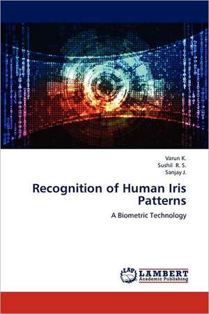 Recognition of Human Iris Patterns de Varun K.