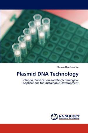 Plasmid DNA Technology de Olusola Ojo-Omoniyi