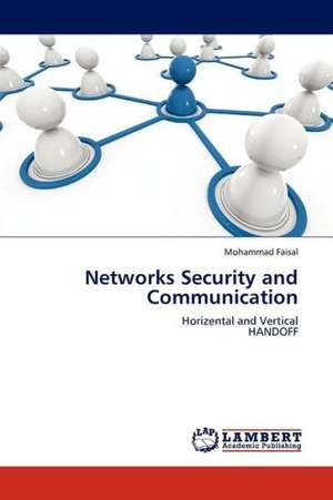 Networks Security and Communication de Faisal Mohammad