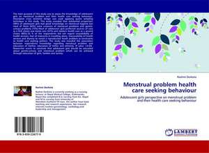 Menstrual problem health care seeking behaviour de Rashmi Devkota