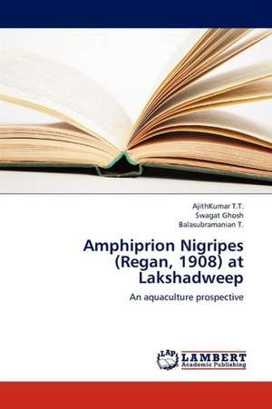 Amphiprion Nigripes (Regan, 1908) at Lakshadweep de T. T. Ajith Kumar