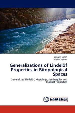 Generalizations of Lindelöf Properties in Bitopological Spaces de Salleh Zabidin