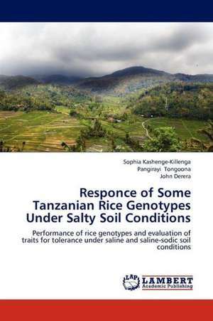 Responce of Some Tanzanian Rice Genotypes Under Salty Soil Conditions de Kashenge-Killenga Sophia