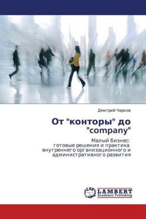 Ot "kontory" do "company" de Charkov Dmitriy