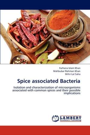 Spice associated Bacteria de Khan Farhana Islam