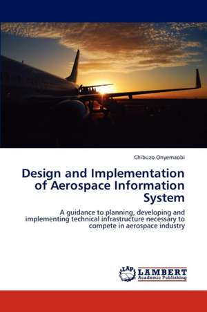 Design and Implementation of Aerospace Information System de Onyemaobi Chibuzo