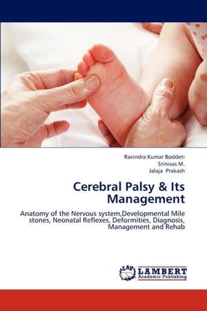 Cerebral Palsy & Its Management de Boddeti Ravindra Kumar