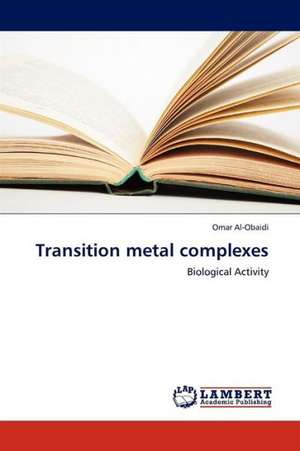 Transition metal complexes de Al-Obaidi Omar