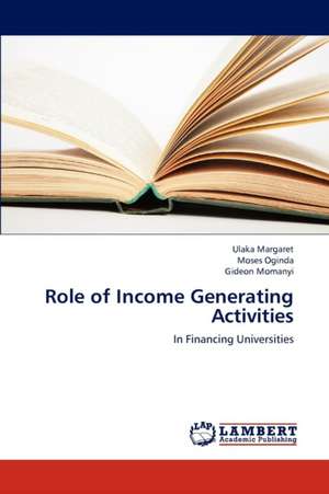 Role of Income Generating Activities de Margaret Ulaka