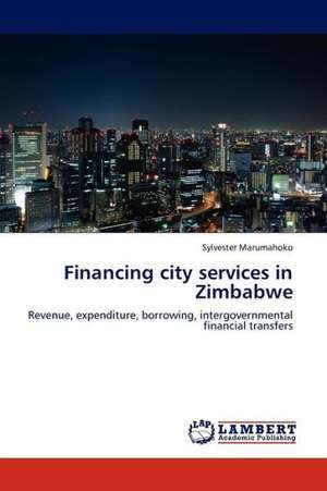 Financing city services in Zimbabwe de Marumahoko Sylvester