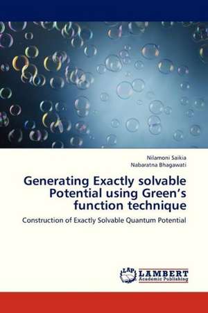 Generating Exactly solvable Potential using Green's function technique de Saikia Nilamoni