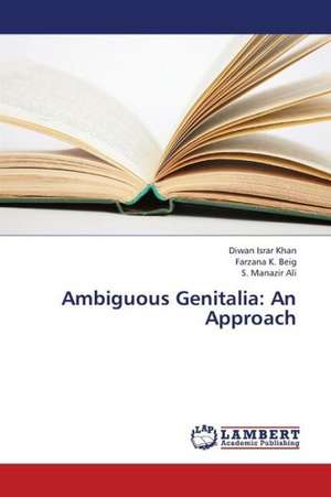 Ambiguous Genitalia: An Approach de Khan Diwan Israr