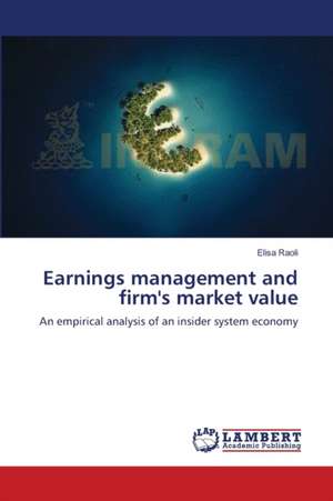 Earnings management and firm's market value de Raoli Elisa