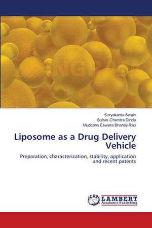 Liposome as a Drug Delivery Vehicle de Swain Suryakanta