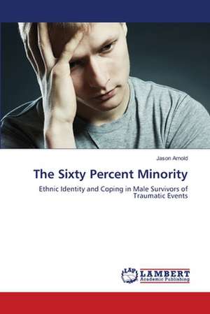 The Sixty Percent Minority de Arnold Jason