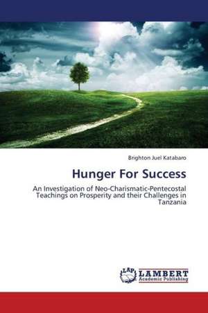 Hunger For Success de Katabaro Brighton Juel