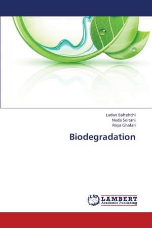 Biodegradation de Baftehchi Ladan