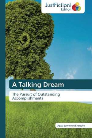 A Talking Dream de Ugwu Lawrence Enenche