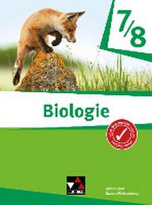 Biologie Baden-Württemberg 7/8 de Alena Greßler