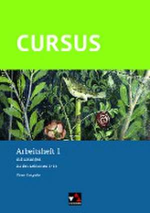 Cursus - Neue Ausgabe AH 1 de Andrea Wilhelm