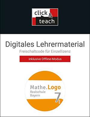 Mathe.Logo 7/I Bayern click & teach Box de Michael Kleine