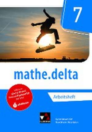 mathe.delta 7 Arbeitsheft Nordrhein-Westfalen de Michael Kleine