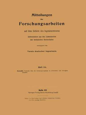 Mitteilungen über Forschungsarbeiten insbesondere aus den Laboratorien der technischen hochschulen: insbesondere aus den Laboratorien der technischen hochschulen de Heinrich Hochschild