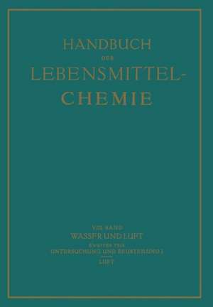 Wasser und Luft: Ƶweiter Teil Untersuchung und Beurteilung des Wassers I Luft de B. Bleyer