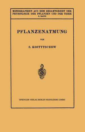 Pflanzenatmung de S. Kostytschew