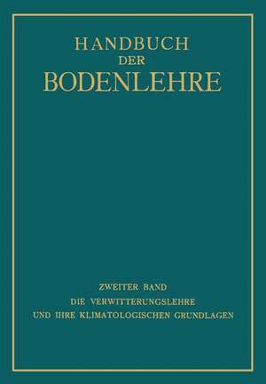 Die Verwitterungslehre und ihre Klimatologischen Grundlagen de E. Blanck