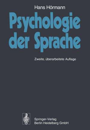 Psychologie der Sprache de Hans Hörmann