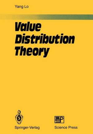 Value Distribution Theory de Yang Lo