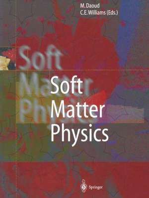 Soft Matter Physics de Mohamed Daoud