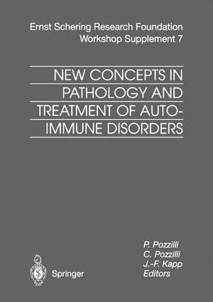 New Concepts in Pathology and Treatment of Autoimmune Disorders de C. Pozzilli