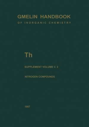 Th Thorium: Supplement Volume C 3 Compounds with Nitrogen de R. Benz