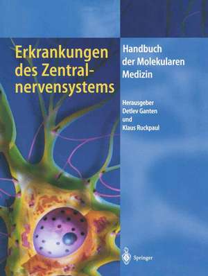 Erkrankungen des Zentralnervensystems de Detlev Ganten