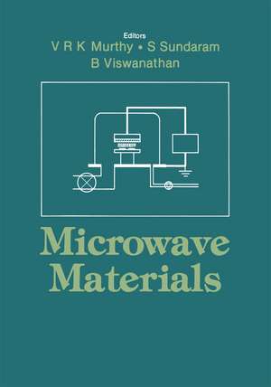 Microwave Materials de V.R.K. Murthy