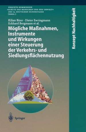 Mögliche Maßnahmen, Instrumente und Wirkungen einer Steuerung der Verkehrs- und Siedlungsflächennutzung de J. Ochtrop